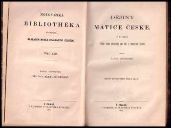 Karel Tieftrunk: Dějiny Matice české