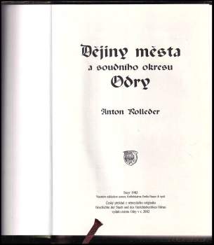 Anton Rolleder: Dějiny města a soudního okresu Odry