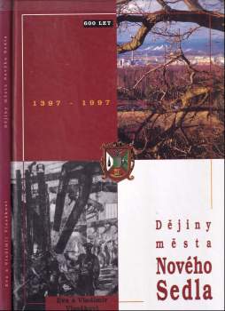 Vladimír Vlasák: Dějiny města Nového Sedla