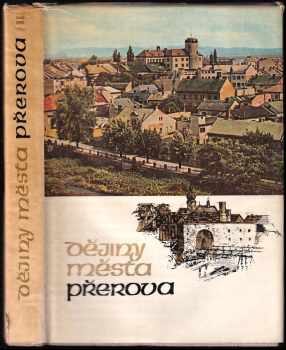 František Dostál: Dějiny města Přerova II