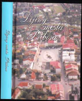 Jiří Jurok: Dějiny města Příbora