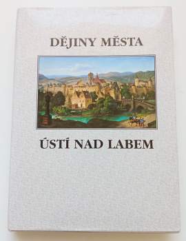 Dějiny města Ústí nad Labem