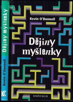 Kevin O'Donnell: Dějiny myšlenky