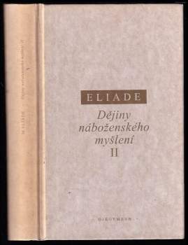 Mircea Eliade: Dějiny náboženského myšlení