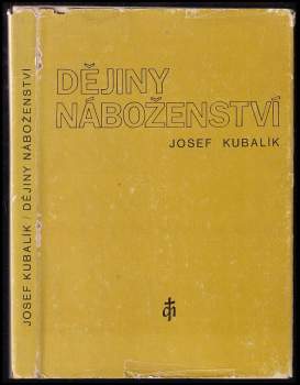 Josef Kubalík: Dějiny náboženství