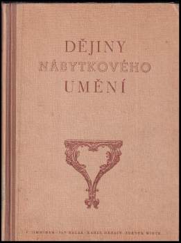 Zdeněk Wirth: Dějiny nábytkového umění