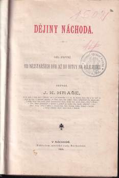 Jan Karel Hraše: Dějiny Náchoda