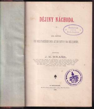 Jan Karel Hraše: Dějiny Náchoda