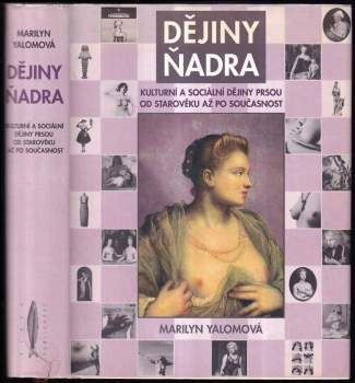 Marilyn Yalom: Dějiny ňadra