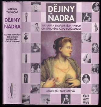 Marilyn Yalom: Dějiny ňadra