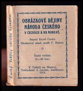 Vladimír Čacký: Dějiny národa českého v Čechách a na Moravě