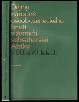 Dějiny národně osvobozeneckého hnutí v zemích subsaharské Afriky v 60. a 70. letech
