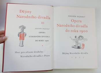 Zdeněk Nejedlý: Dějiny Národního divadla