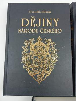 František Palacký: Dějiny národu českého