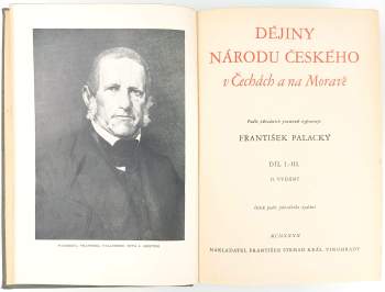 František Palacký: Dějiny národu českého v Čechách a na Moravě