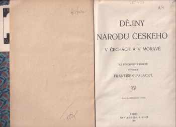 František Palacký: Dějiny národu českého v Čechách a v Moravě