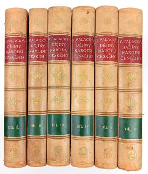 František Palacký: Dějiny národu českého v Čechách a v Moravě