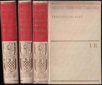 František Palacký: Dějiny národu českého v Čechách a v Moravě