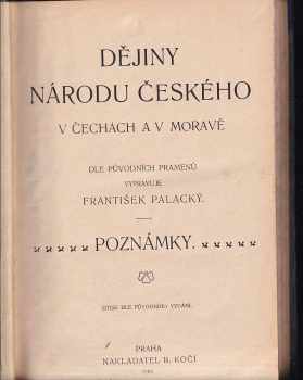 František Palacký: Dějiny národu českého v Čechách a v Moravě