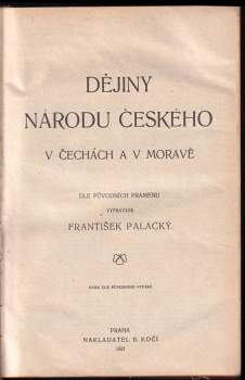 František Palacký: Dějiny národu českého v Čechách a v Moravě