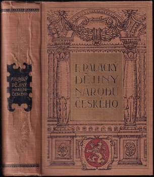 František Palacký: Dějiny národu českého v Čechách a v Moravě