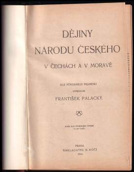 František Palacký: Dějiny národu českého v Čechách a v Moravě