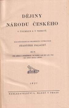 František Palacký: Dějiny národu českého v Čechách a v Moravě