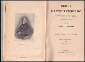Dějiny národu českého v Čechách a v Moravě: Díl I.-V. BEZ VI. DÍLU