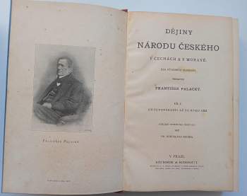 Dějiny národu českého v Čechách a v Moravě: I.-V. díl BEZ VI. DÍLU