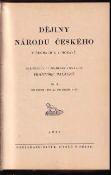 František Palacký: Dějiny národu českého v Čechách a v Moravě