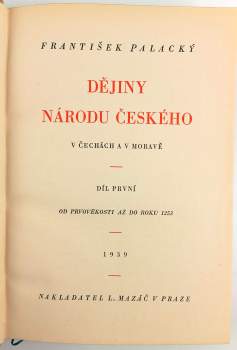 František Palacký: Dějiny národu českého v Čechách a v Moravě