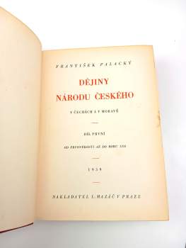 František Palacký: Dějiny národu českého v Čechách a v Moravě