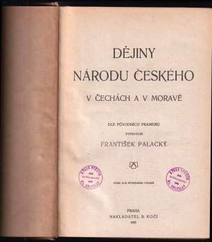 František Palacký: Dějiny národu českého v Čechách a v Moravě