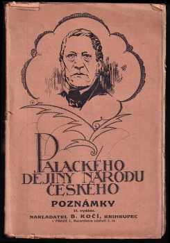 František Palacký: Dějiny národu českého v Čechách a v Moravě - Poznámky