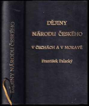 Dějiny národu českého v Čechách a v Moravě