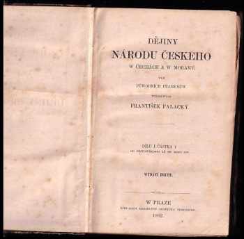 František Palacký: Dějiny národu českého w Čechách a w Moravě