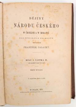 František Palacký: Dějiny národu českého w Čechách a w Morawě