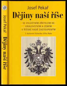 Josef Pekař: Dějiny naší říše