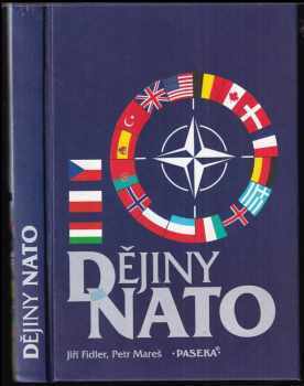 Jiří Fidler: Dějiny NATO