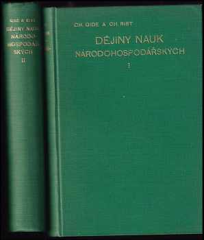 Dějiny nauk národohospodářských od doby fysiokratů až po naše dny