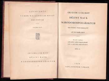 Charles Gide: Dějiny nauk národohospodářských od doby fysiokratů až po naše dny