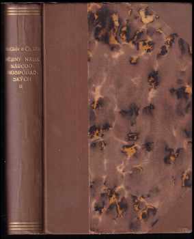 Charles Gide: Dějiny nauk národohospodářských od doby fysiokratů až po naše dny