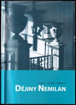 Jakub Huška: Dějiny Nemilan