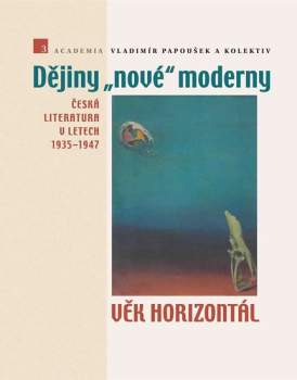 Dějiny "nové" moderny