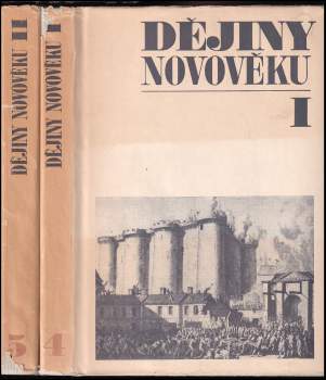 Dějiny novověku : Díl 1-2 : 1. a 2. díl - Učebnice pro vysoké školy - Miroslav Hroch, Josef Haubelt, Květa Mejdřická, Zdeněk Jindra, Miroslav Hroch, Josef Haubelt, Květa Mejdřická, Zdeněk Jindra, Květa Mejdřická (1969, Státní pedagogické nakladatelství) - ID: 781022