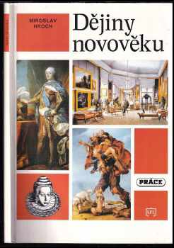 Dějiny novověku - Miroslav Hroch (1994, Práce) - ID: 932117