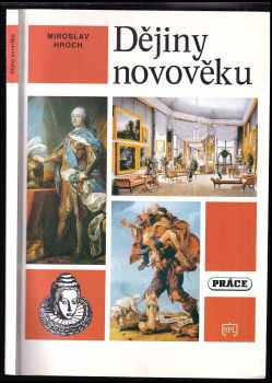 Miroslav Hroch: Dějiny novověku