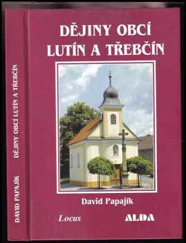 Dějiny obcí Lutín a Třebčín