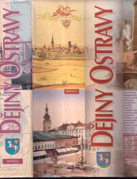 Milan Myška: Dějiny Ostravy