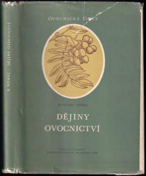 Bohumil Němec: Dějiny ovocnictví